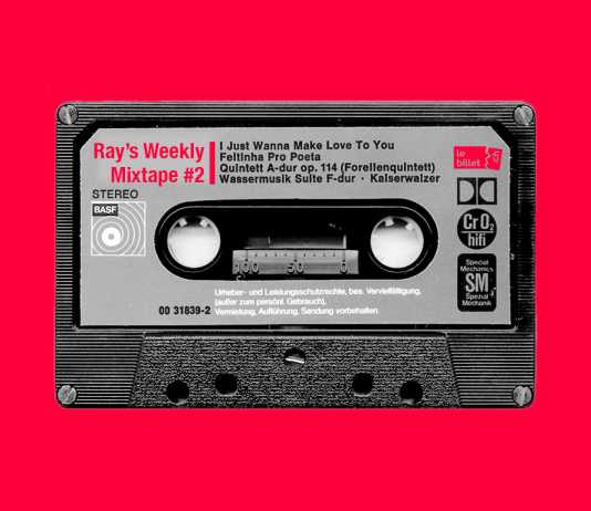 Ray's Weekly Mixtape #2